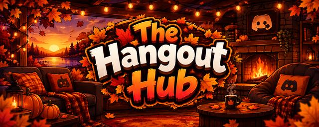 Discovery splash banner for The Hangout Hub Discord server